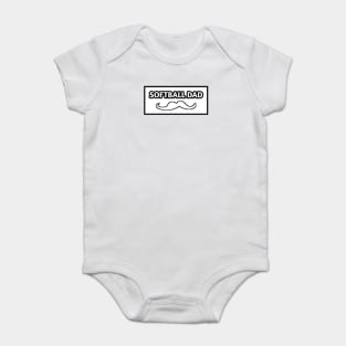 Softball dad , Gift for Softball players With Mustache Baby Bodysuit